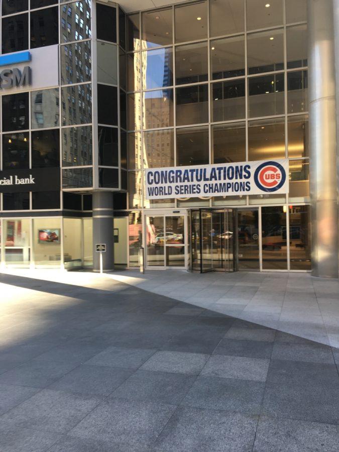 Buildings throughout Chicago had several signs congratulating the Chicago Cubs